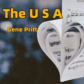 Download track The U S A Gene Pritt