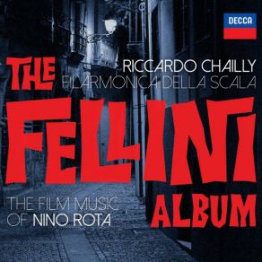 Download track Amarcord (Arr. Ross) Riccardo Chailly, Filarmonica Della Scala