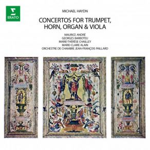 Download track Haydn, M: Trumpet Concerto No. 2 In D Major: I. Adagio Maurice André, Marie - Claire Alain, Jean - François Paillard, Orchestre De Chambre Jean-Francois Paillard, Orchestre De Chambre, Georges Barboteu, Marie-Thérèse Chailley-Guiard, M. André, G. Barboteu, M. -C. -Alain, M. -T. Chailley