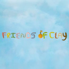 Download track Pretend With Me Friends Of Clay