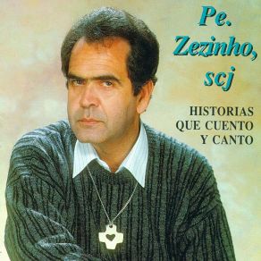 Download track Canciones De Ayer Pe. Zezinho SCJ