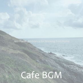 Download track Memories Of Working From Home Cafe BGM