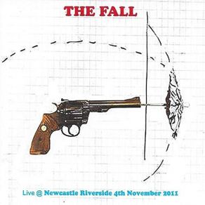 Download track Psykick (Live At Newcastle Riverside, November 4, 2011) The Fall