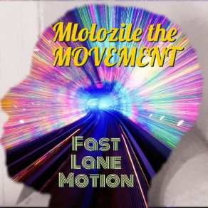 Download track To Late To Move Mlolozile The MOVEMENT