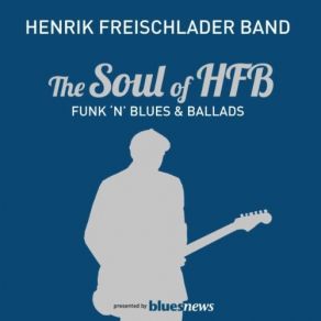 Download track Livin' It Up Henrik Freischlader Band