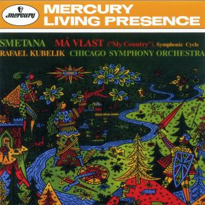 Download track MÃ¡ Vlast: Z ÄeskÃ½ch LuhÅ¯ A HÃ¡jÅ¯ From Bohemias Meadows And Forests Smetana