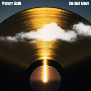 Download track The Good In Everyone Mystery Skulls