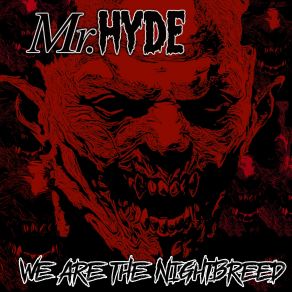 Download track Nightbreed Mr. Hyde