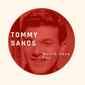 Download track Too Young Tommy Sands