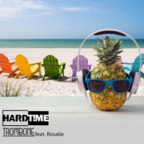 Download track Trombone (Jim Mason Radio Edit) Hard T! MeRosalie