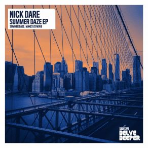 Download track Make Us Move Nick Dare