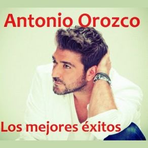 Download track Eres Antonio Orozco