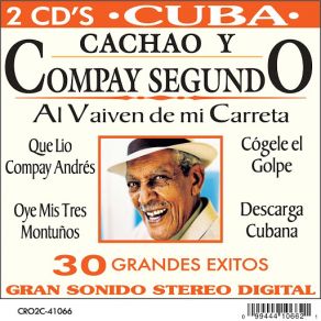 Download track Oye Mis Tres Montuños Compay SegundoCachao