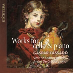 Download track Sonata Nello Stile Antico Spagnuolo Per Violoncello E Pianoforte: I. Introduzione E Allegro André De Groote, Viviane Spanoghe