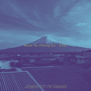 Download track High Class Ambiance For Anxiety Japanese City Pop Romance