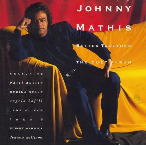 Download track Better Together Johnny MathisRegina Belle