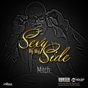 Download track Sexy By My Side Mitch