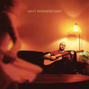 Download track How Come You Do This To Me Matt Wanderscheid