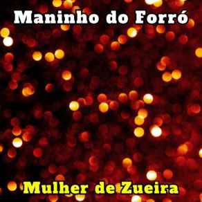 Download track Ela Me Ligou Maninho Do Forró