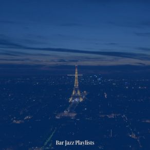 Download track Beautiful Backdrops For Cocktail Hour Bar Jazz Playlists