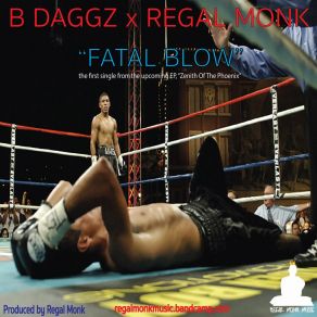 Download track Fatal Blow (Instrumental) Regal Monk