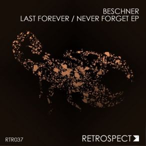 Download track Never Forget Beschner