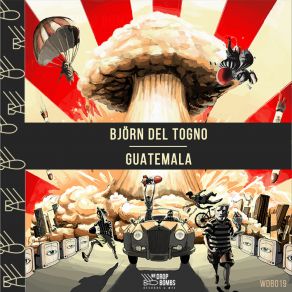 Download track Guatemala Björn Del Togno