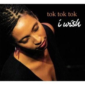 Download track I Wish Tok Tok Tok, Tokunbo Akinro