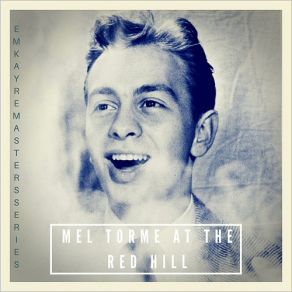 Download track (Ah, The Apple Trees) When The World Was Young Mel Tormé