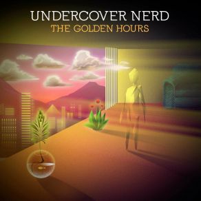 Download track Sun Is Going, Night Is Late Undercover Nerd