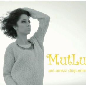 Download track Evet De Mutlu