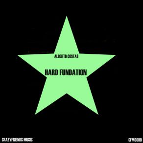 Download track Hard Fundation (Radio Edit) Alberto Costas