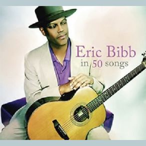 Download track Needed Time (Remastered) Eric Bibb