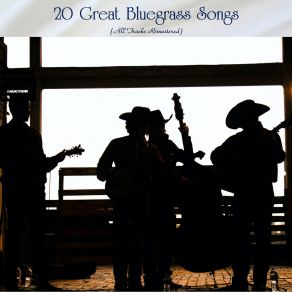 Download track Big River (Remastered 2020) Bill Monroe & His Blue Grass Boys