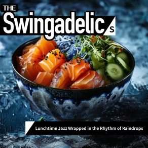 Download track Warm Embrace In The Drizzle The Swingadelics