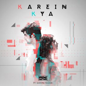 Download track Karein Kya Garima Yajnik