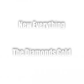 Download track The Last Dinosaur The Diamonds Gold