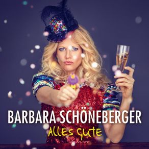 Download track Alles Gute Und So Weiter Barbara Schöneberger