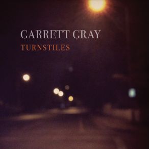 Download track Time Is A Train Garrett Gray