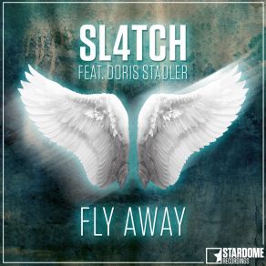 Download track Fly Away (Radio Edit) Doris Stadler