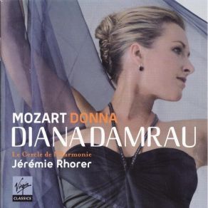 Download track Don Giovanni - Non Mi Dir (Donna Anna) Mozart, Joannes Chrysostomus Wolfgang Theophilus (Amadeus)