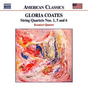 Download track 02. String Quartet No. 5 - Through Space Gloria Coates