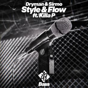 Download track Style & Flow (WZ Remix) SirmoKilla P, WZ, 3000 Bass