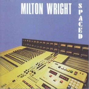 Download track Let's Take A Break Milton Wright