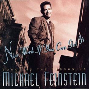 Download track They Can't Take That Away From Me Michael Feinstein