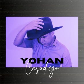 Download track La Tengo Que Olvidar YOHAN CASADIEGO