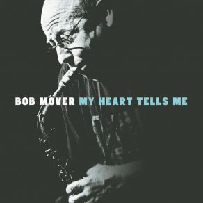 Download track Sweet Basil Bob Mover