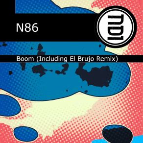 Download track Boom (El Brujo Cut'n'Stitch Remix) N86El Brujo