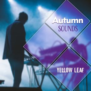 Download track Blue Jam Yellow Leaf