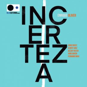 Download track Incerteza Enrique Oliver